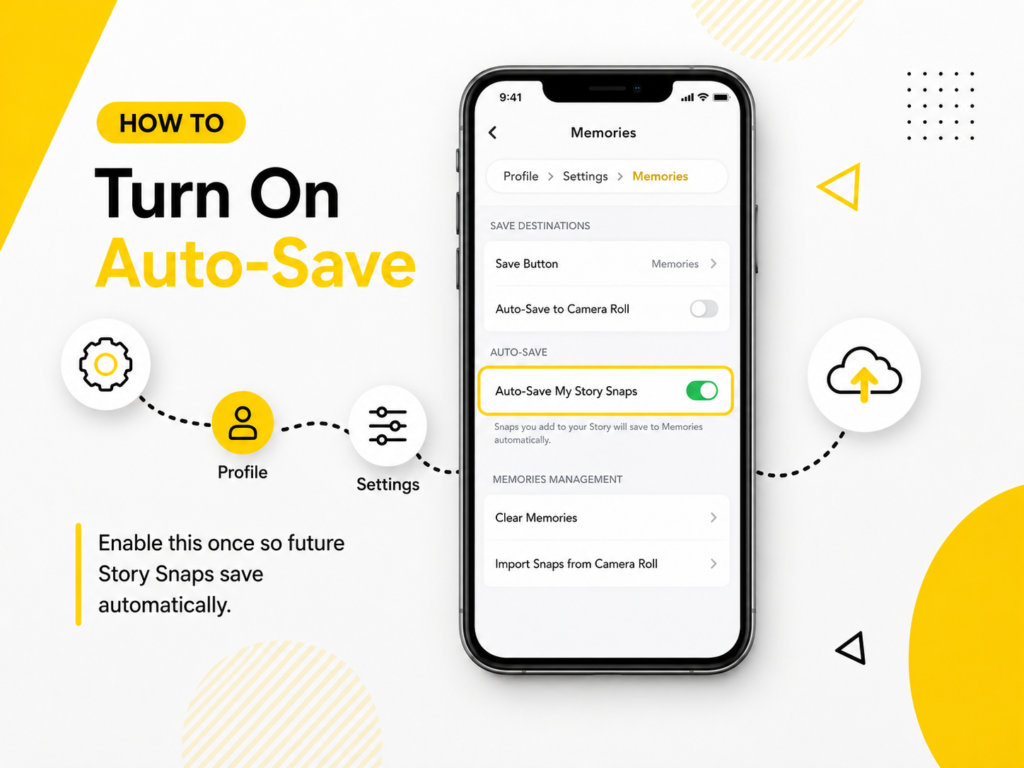 Snapchat Auto-Save My Story Snaps setting